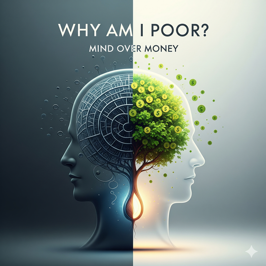 Split silhouette of a head with one side showing a brain and the other side showing a tree with money symbols, accompanied by 'Why Am I Poor? Mind Over Money' text.