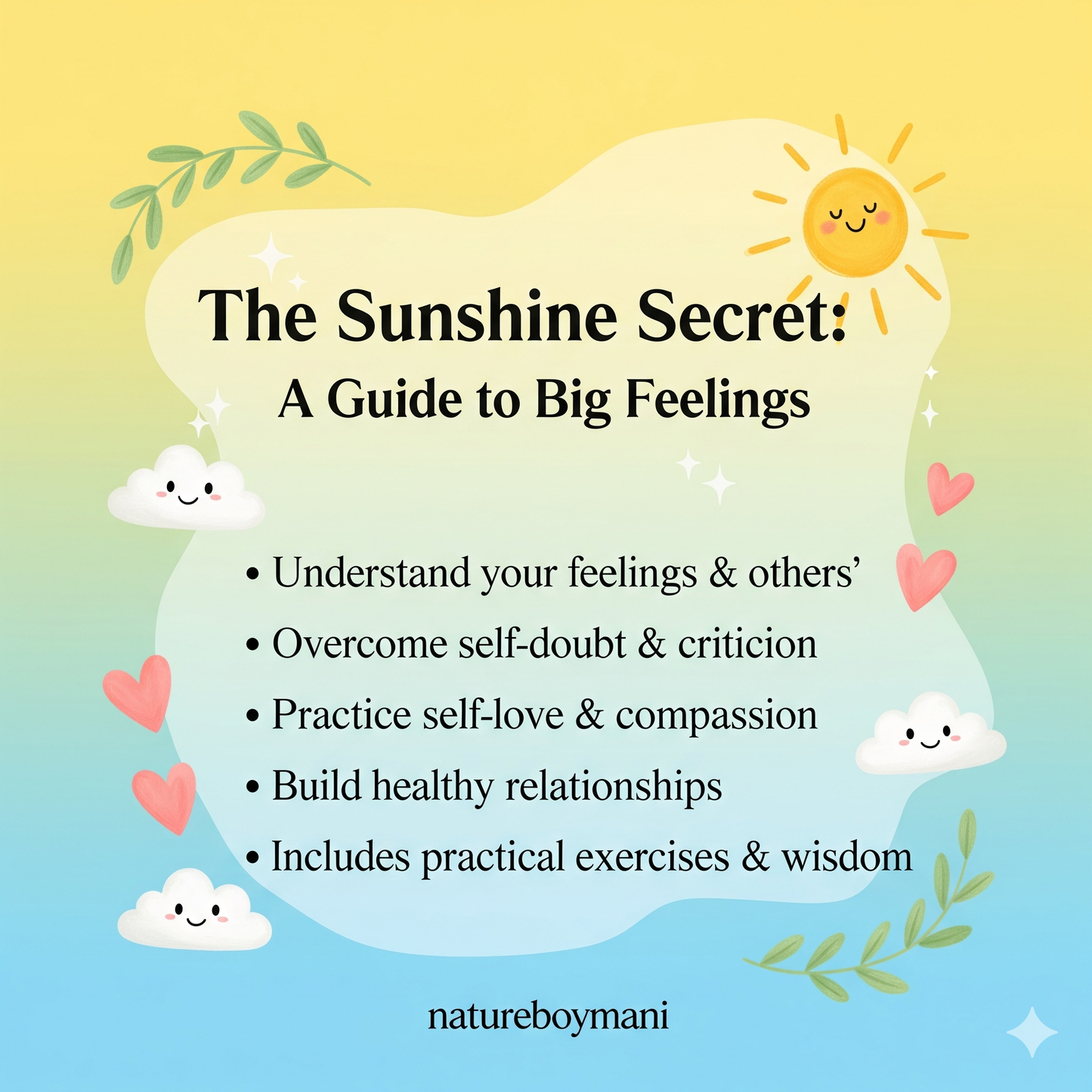 Why People Hate Me (& Why I Hate Myself): The Ultimate Guide to Self-Love